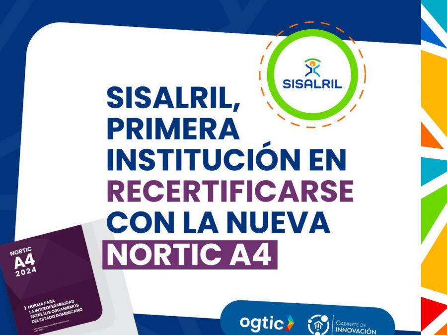 SISALRIL primera institución del Estado en lograr recertificación Nortic A4:2024